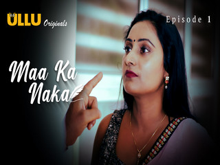 Episode 1 of Maa Ka Naka’s part starts now online