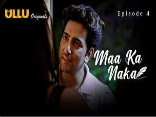 Episode 4 of Maa Ka Naka series action