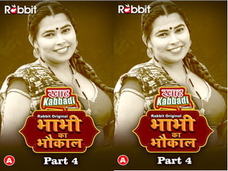 Episode 8 of bhabhi's bhaukal pat series online.