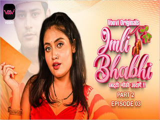 Part 02 of the hottest Imli Bhabhi series