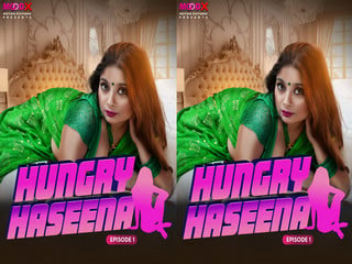 Episode 1 of hungry Haseena web series