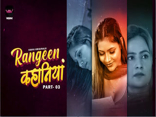 Episode 6 of desi rangeen kahaniya sex webseries